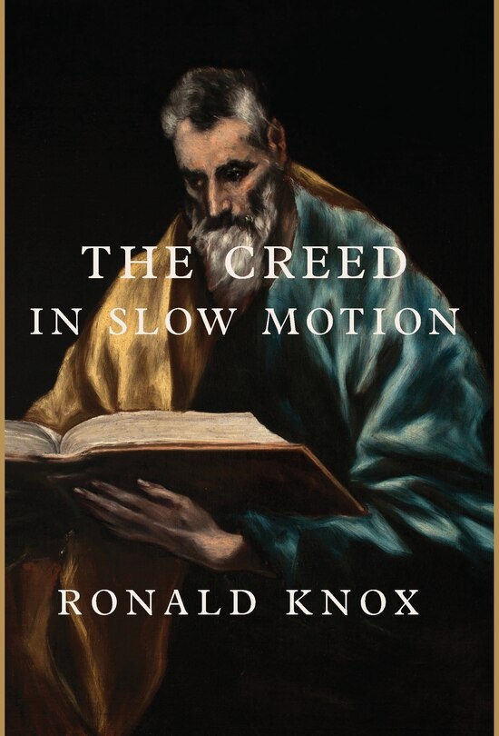 Front cover_The Creed in Slow Motion