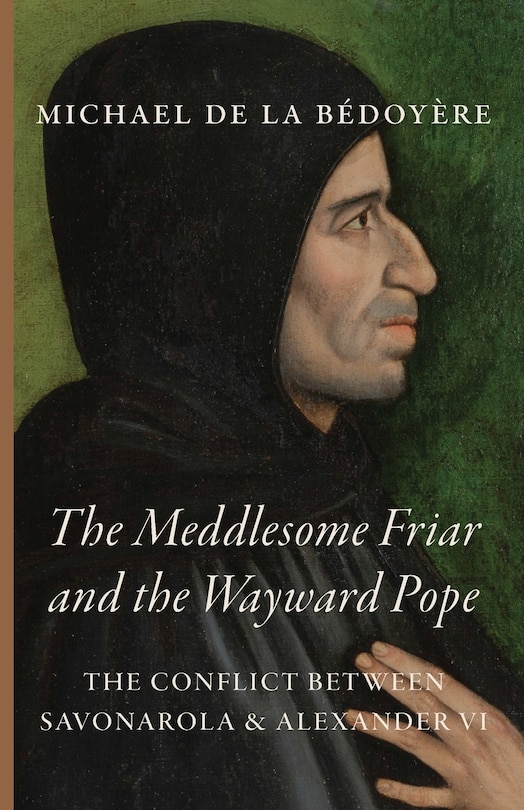 Front cover_The Meddlesome Friar and the Wayward Pope