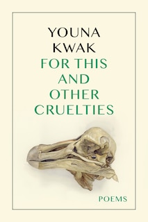 Front cover_For This and Other Cruelties