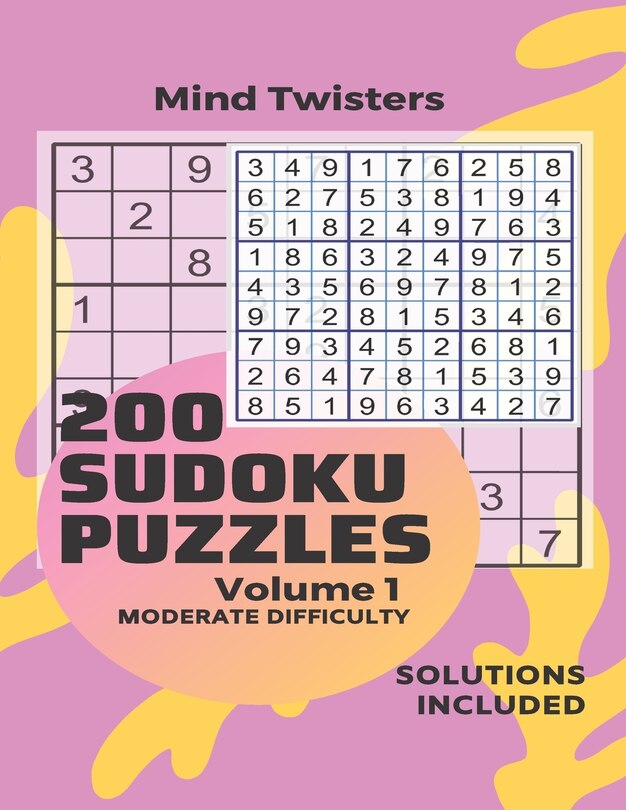 Couverture_200 Sudoku Puzzles - Mind Twisters - Moderate Difficulty - Solution Included - Volume 1