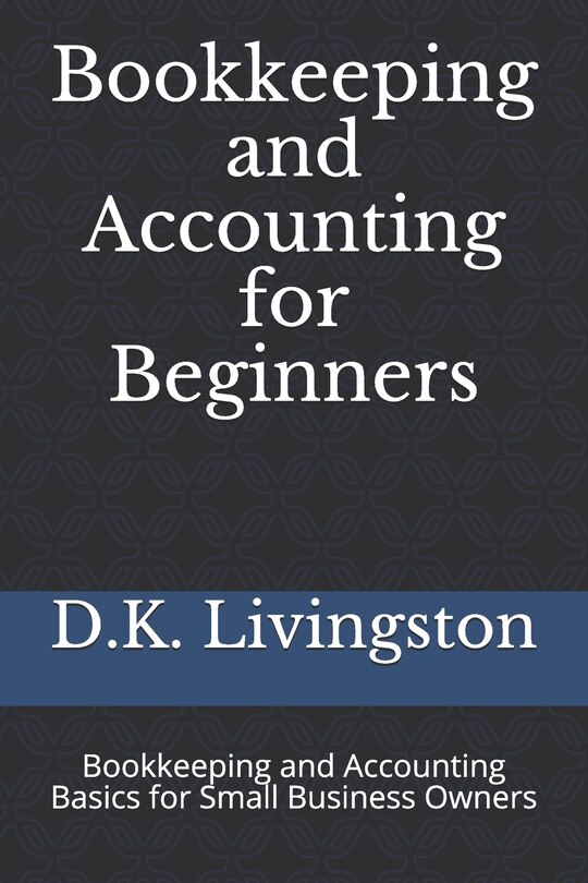 Front cover_Bookkeeping and Accounting for Beginners