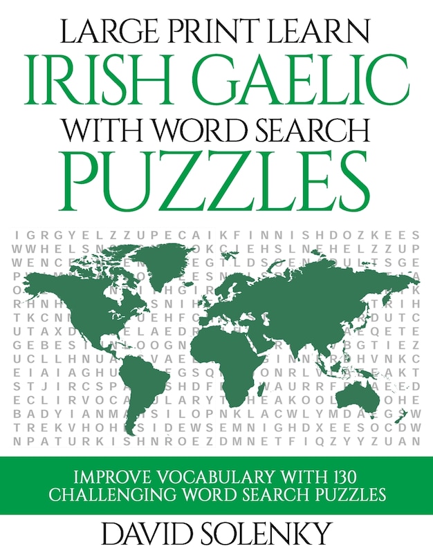 Front cover_Large Print Learn Irish Gaelic with Word Search Puzzles