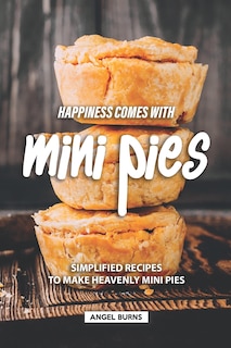 Couverture_Happiness Comes with Mini Pies