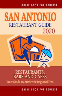 Front cover_San Antonio Restaurant Guide 2020
