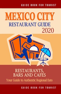 Couverture_Mexico City Restaurant Guide 2020