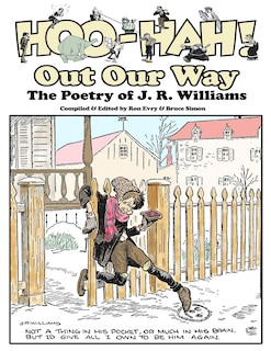 Hoo-Hah! Out Our Way - The Poetry of J. R. Williams