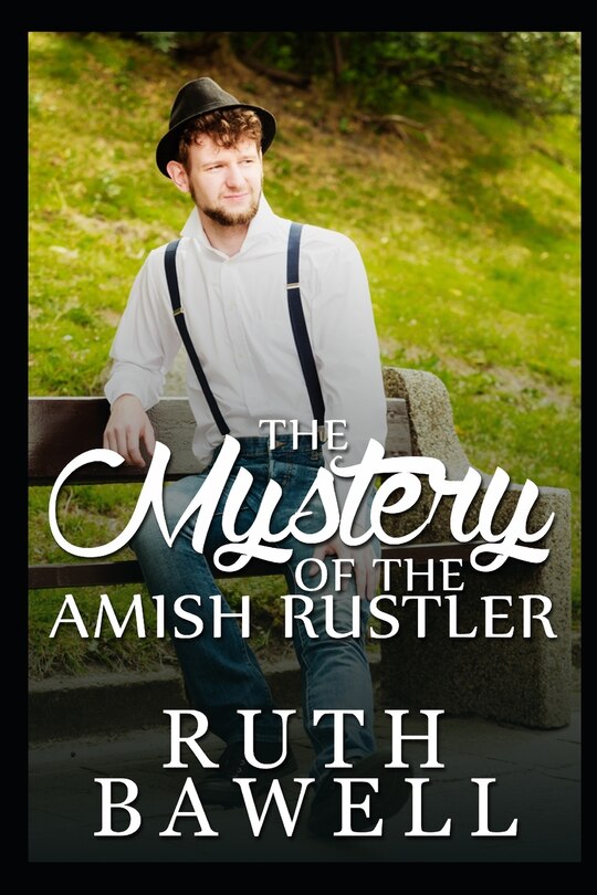 Front cover_The Mystery of the Amish Rustler