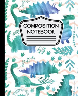 Composition Notebook: Water Color Dinosaurs On White Background For Boys 7.5 X 9.24 - 110 Wide Ruled
