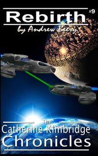 Front cover_The Catherine Kimbridge Chronicles #9, Rebirth