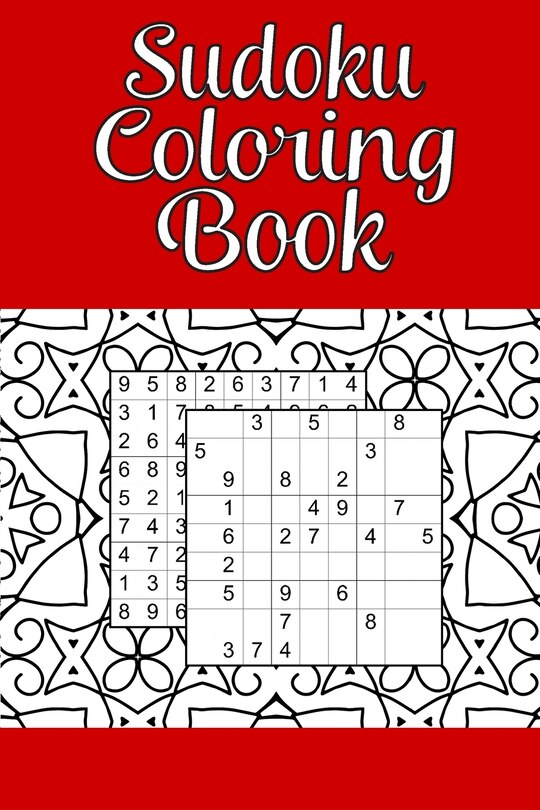 Sudoku Coloring Book: 100 Pages - 208 Puzzles - with Answer Key