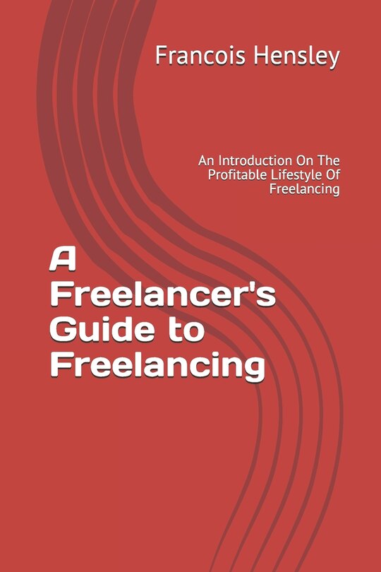 Couverture_A Freelancer's Guide to Freelancing