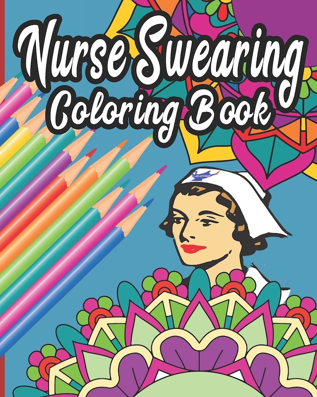 Front cover_Nurse Swearing Coloring Book