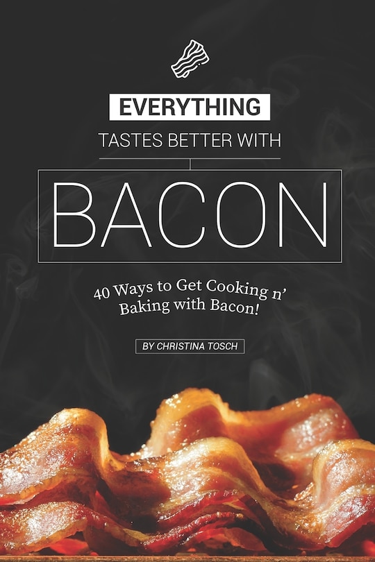Couverture_Everything Tastes Better with Bacon