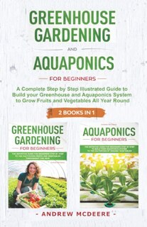 Couverture_Greenhouse gardening and Aquaponics 2 BOOKS IN 1