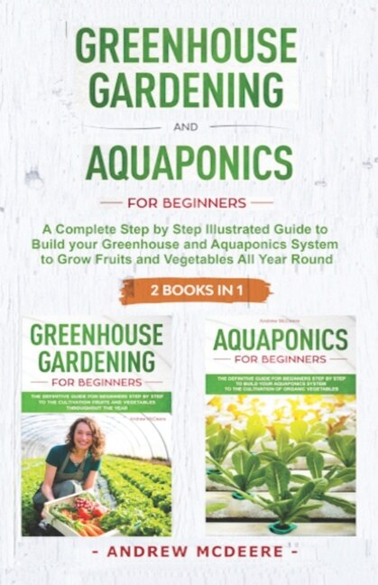 Couverture_Greenhouse gardening and Aquaponics 2 BOOKS IN 1