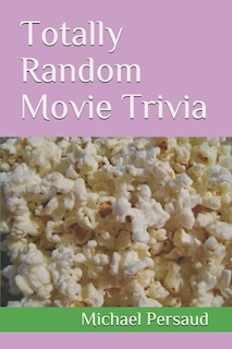 Couverture_Totally Random Movie Trivia