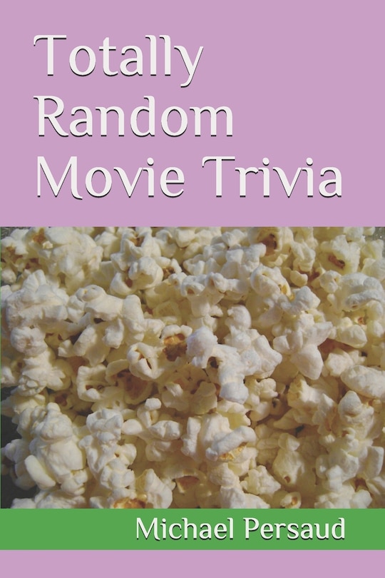 Couverture_Totally Random Movie Trivia