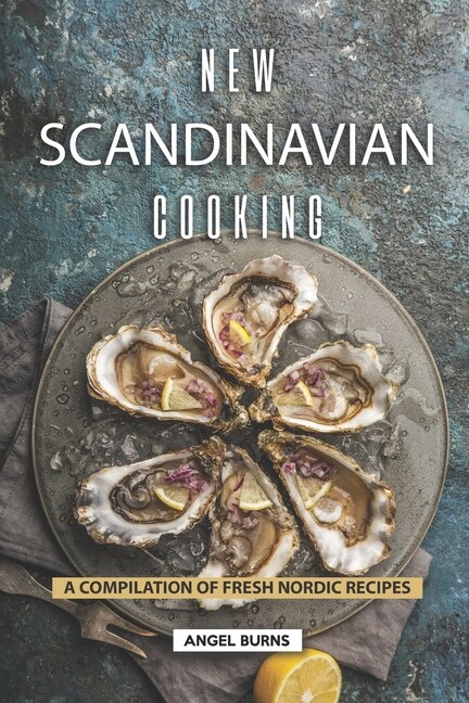 Front cover_New Scandinavian Cooking