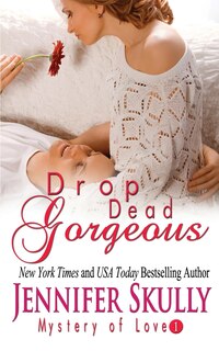 Front cover_Drop Dead Gorgeous