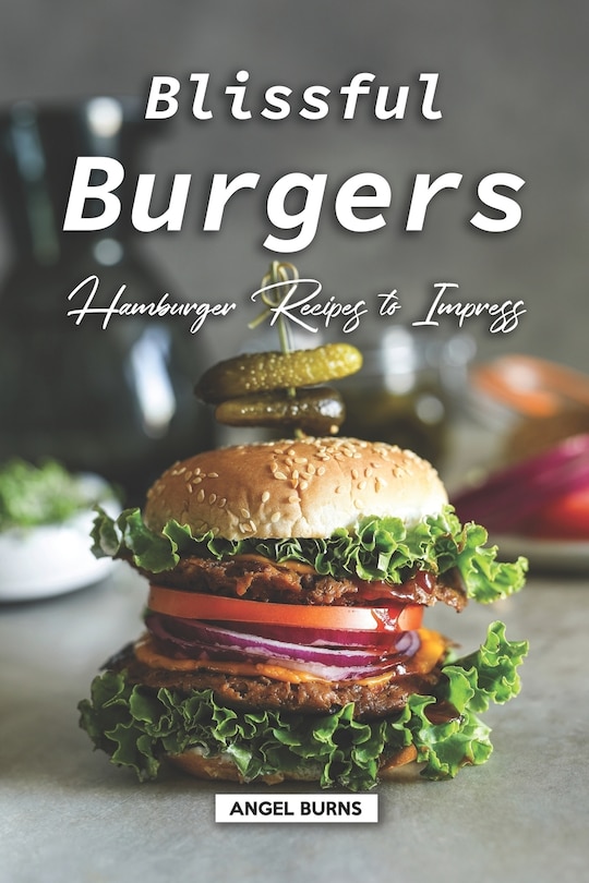 Front cover_Blissful Burgers