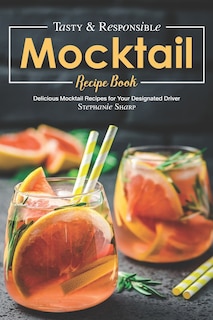 Front cover_Tasty & Responsible Mocktail Recipe Book