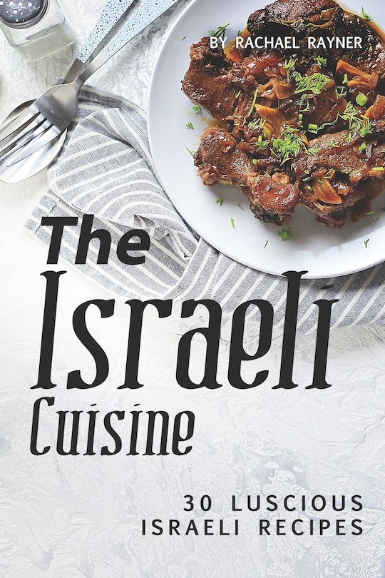 Front cover_The Israeli Cuisine Cookbook