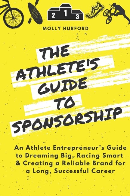 Front cover_The Athlete's Guide to Sponsorship