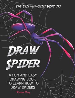 Couverture_The Step-by-Step Way to Draw Spider