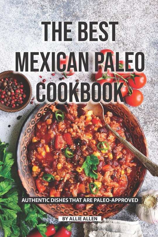 Couverture_The Best Mexican Paleo Cookbook