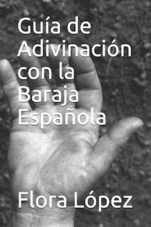Front cover_Guía de Adivinación con la Baraja Española