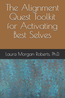 Couverture_The Alignment Quest Toolkit for Activating Best Selves