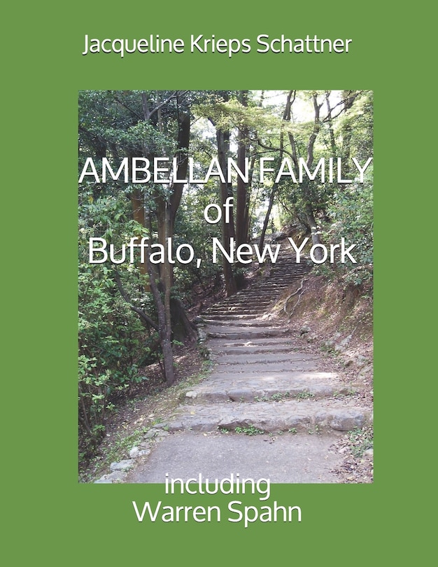 AMBELLAN FAMILY of Buffalo, New York: including Warren Spahn