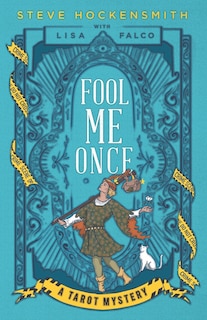 Fool Me Once: A Tarot Mystery