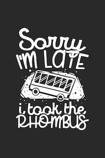 Couverture_Sorry I'm Late I Took The Rhombus