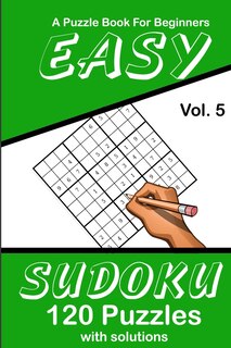 Couverture_Easy Sudoku Vol. 5 A Puzzle Book For Beginners