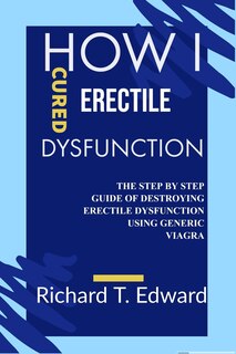 Front cover_How I cured Erectile Dysfunction
