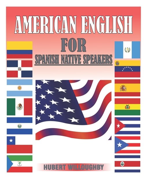Front cover_American English for Spanish Native Speakers