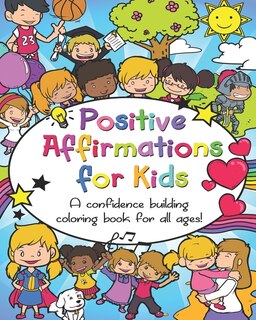 Front cover_Positive Affirmations for Kids