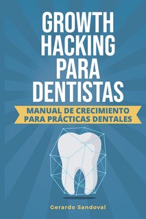 Front cover_Growth Hacking Para Dentistas