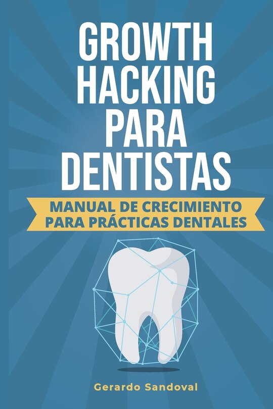 Front cover_Growth Hacking Para Dentistas