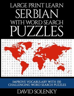 Front cover_Large Print Learn Serbian with Word Search Puzzles
