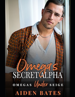 Couverture_Omega's Secret Alpha
