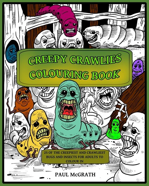 Creepy Crawlies Colouring Book