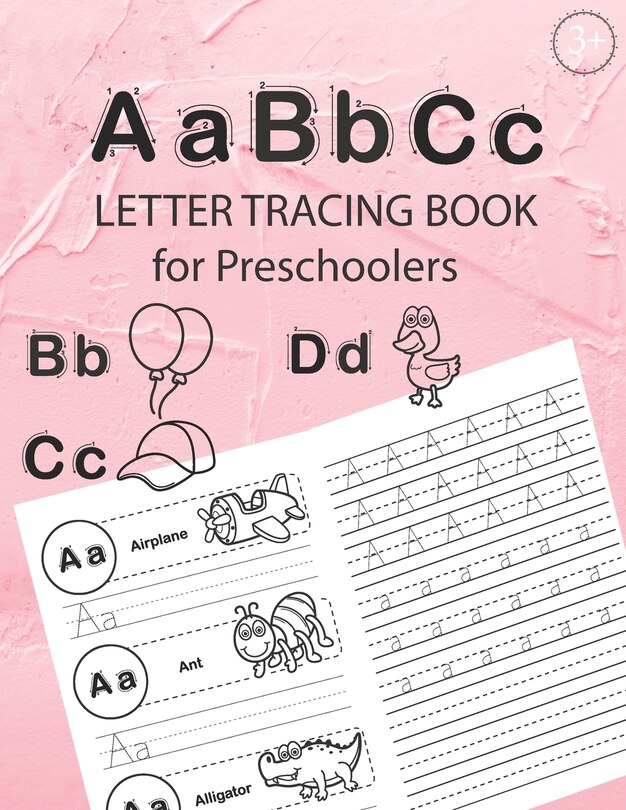 ABC Letter Tracing Book for Preschoolers: Alphabet Tracing Workbook for Preschoolers / Pre K and Kindergarten Letter Tracing Book ages 3-5 / Letter Tracing for Preschoolers 100 pages (52 pages letter tracing + 48 pages Handwriting Practice)