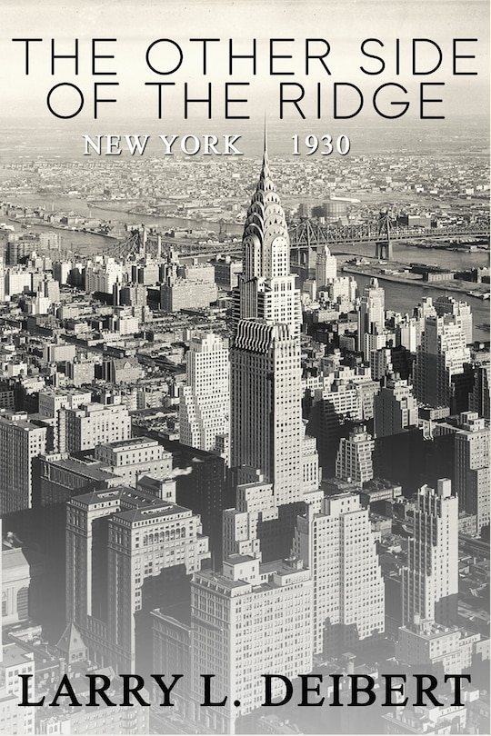 Front cover_The Other Side Of The Ridge, New York, 1930