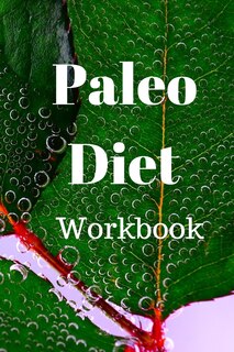 Front cover_Paleo Diet Workbook