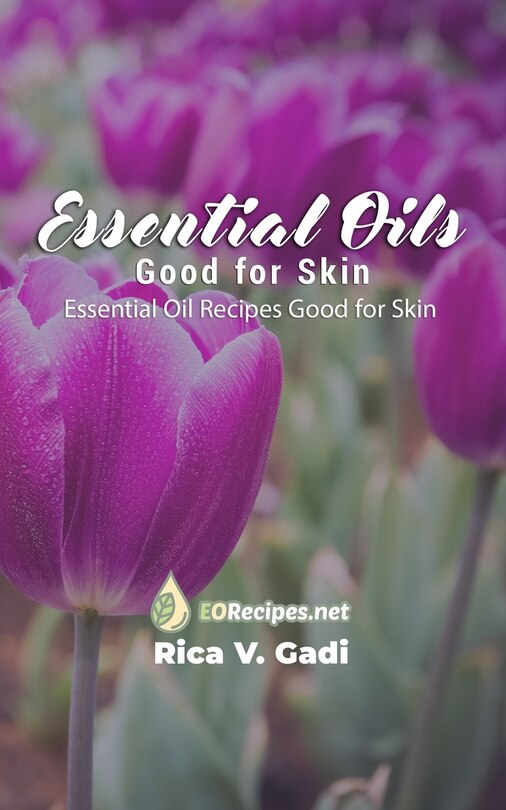Couverture_Essential Oils Good for Skin
