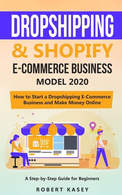 Front cover_Dropshipping & Shopify E-Commerce Business Model 2020