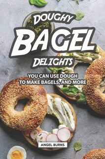 Front cover_Doughy Bagel Delights
