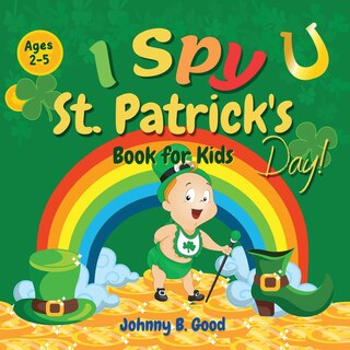 Front cover_I Spy St. Patrick's Day Book for Kids Ages 2-5
